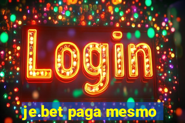 je.bet paga mesmo